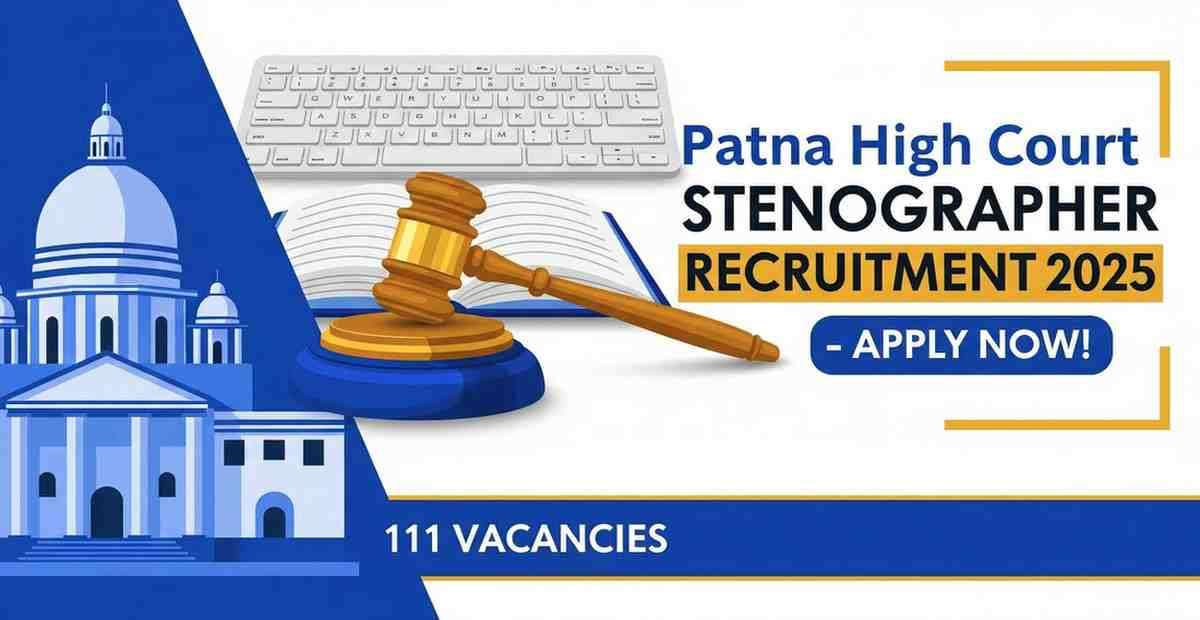 Patna High Court Stenographer Recruitment 2025