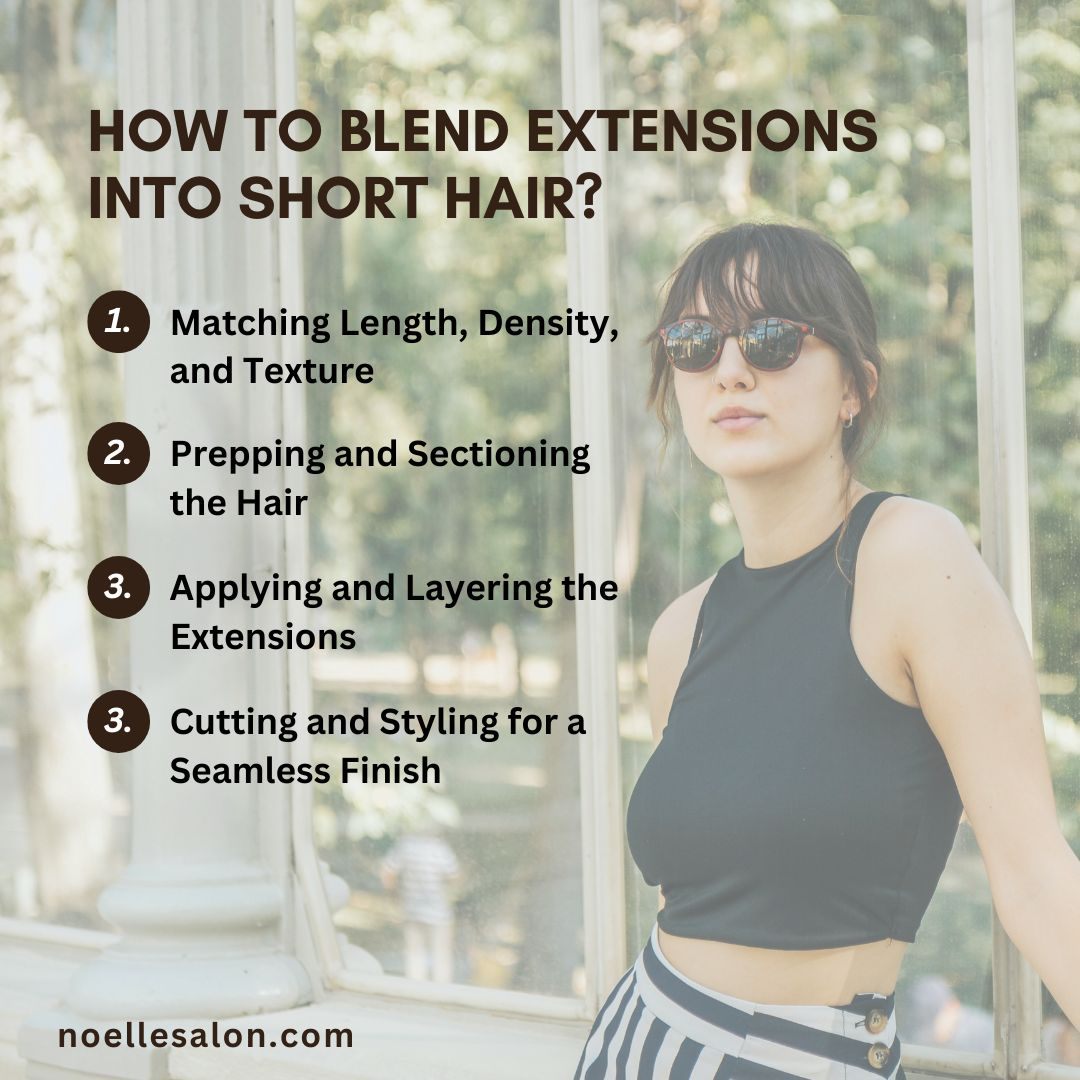 Infographic - How to Blend Extensions into Short Hair?