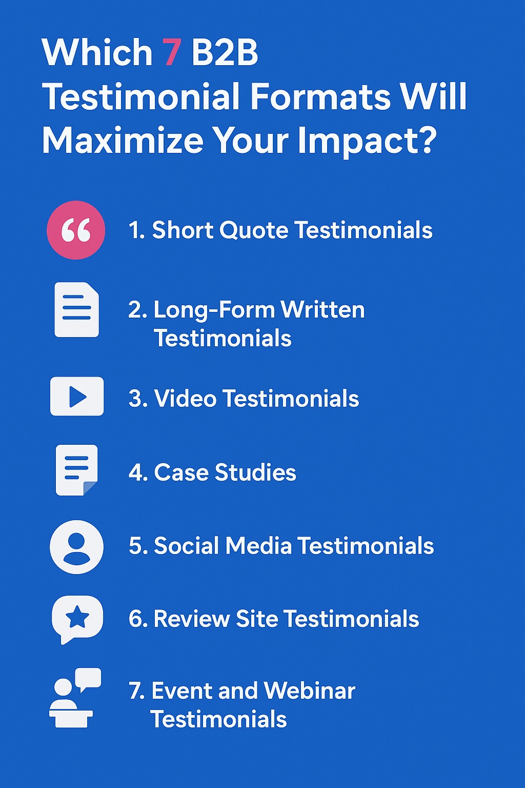 Infographic showcasing 7 testimonial formats