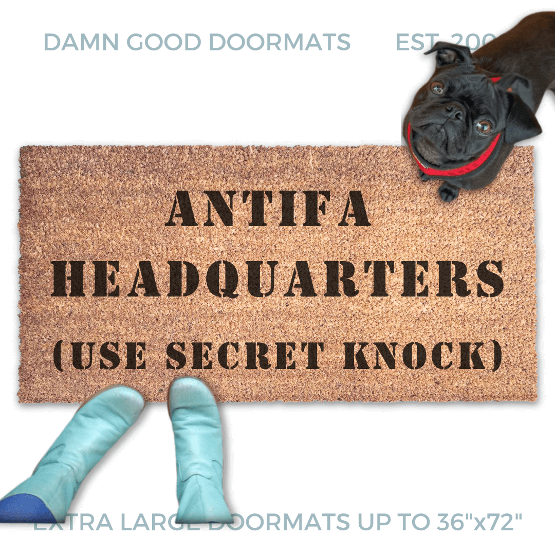 Antifa Headquarters (use secret knock) anti-Trump doormat