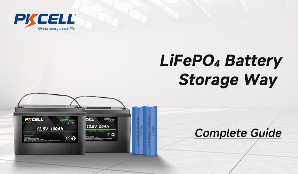 LiFePO4 Pil Saklama Yolu Tam Kılavuzu