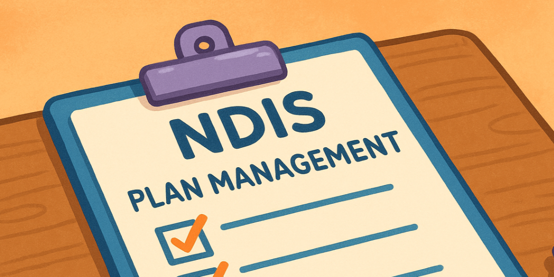 Checklist titled “NDIS Plan Management” on a table, outlining key tasks for families